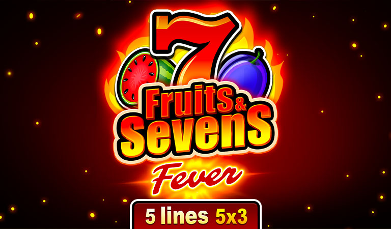 Fruits And Sevens Fever